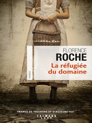 cover image of La Réfugiée du domaine